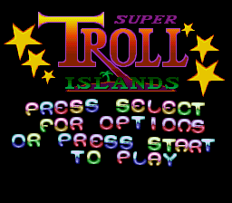 Super Troll Islands (USA) Title Screen
